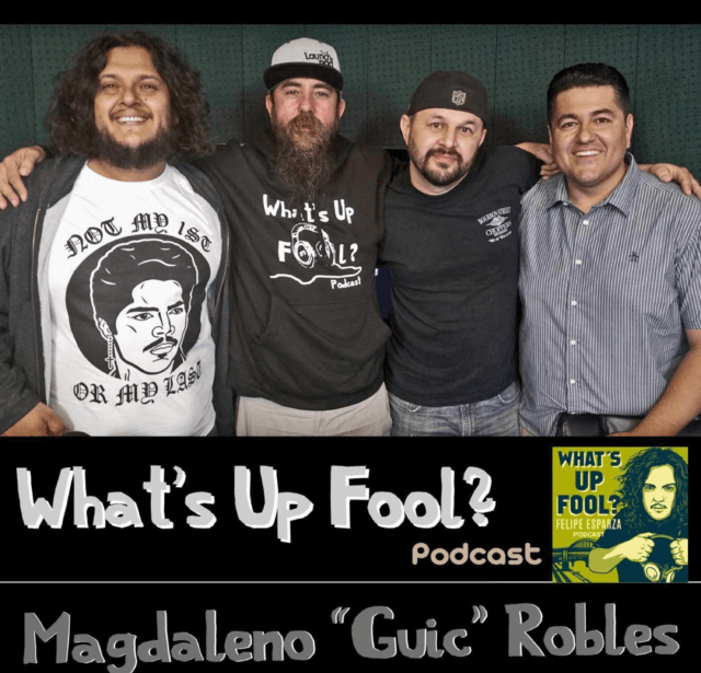 Ep 107 – Magdaleno Guic Robles
