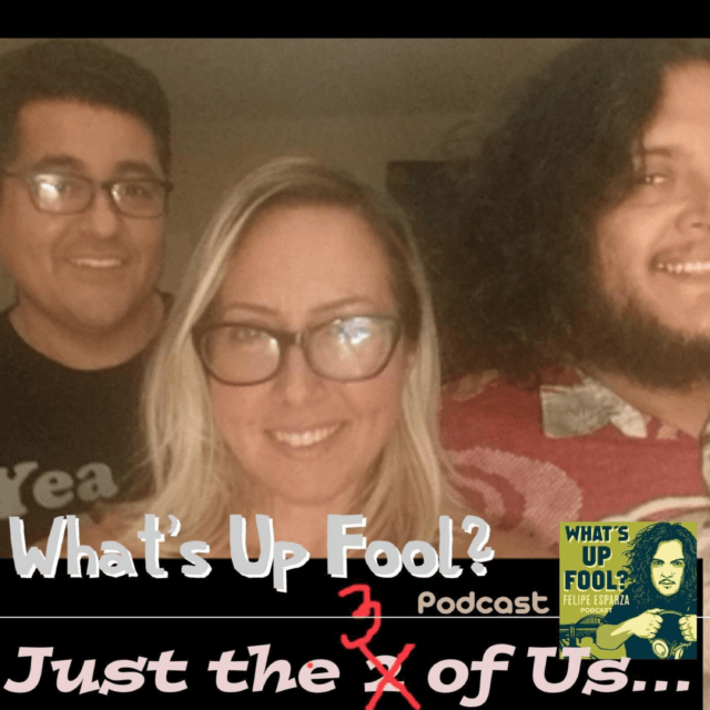 Ep 121 – Just the 3 of Us