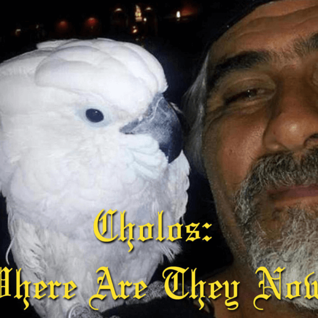 Ep 13 – Cholos Where Are They Now Jaime Birdman Acosta