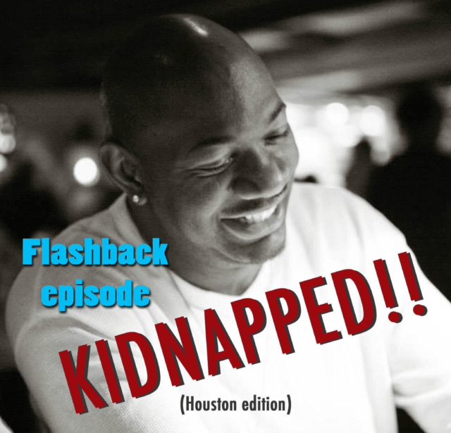Ep 16 – Flashback to Kidnap – Keith Manning tells his side of the Houston story