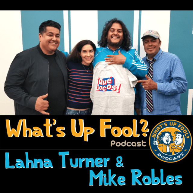 Ep 270 – Lahna Turner and Mike Robles