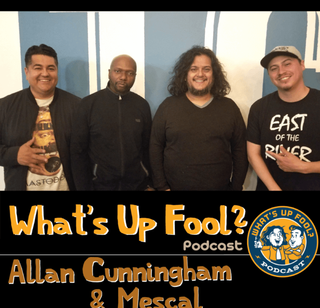Ep 276 – Allan Cunningham and Mescal