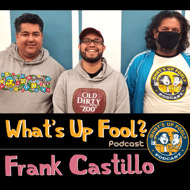 Ep 283 – Frank Castillo Returns