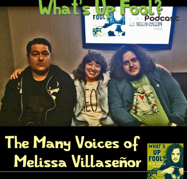 Ep 36 – The Many Voices of Melissa Villaseñor