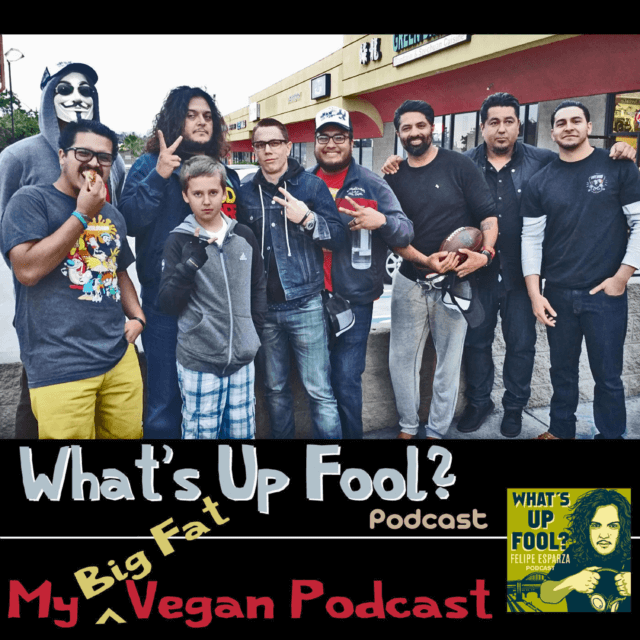 Ep 47 –  My Big Fat Vegan Podcast
