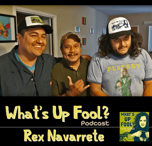 Ep 57 – Comedian Rex Navarrete