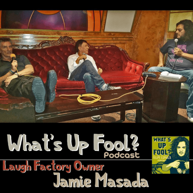 Ep 65 – Laugh Factory Owner Jamie Masada