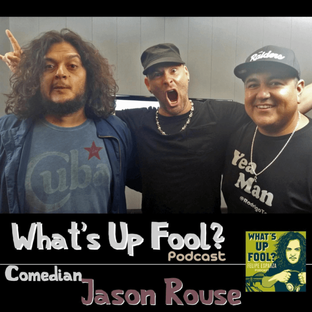 Ep 71 – Comedian Jason Rouse