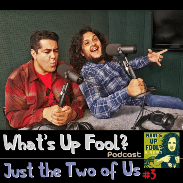 Ep 76 – Just The 2 Of Us Number 3