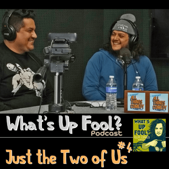 Ep 84 – Just The Two Of Us Number 4